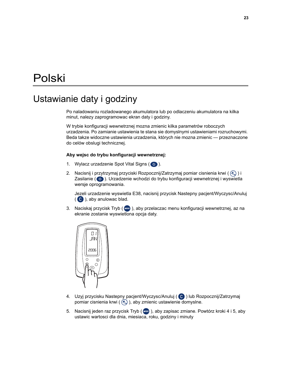 Ustawianie daty i godziny, Polski | Welch Allyn Spot Vital Signs Monitor, Reset Time and Date Post Battery Replacement or Removal - Quick Reference Guide User Manual | Page 23 / 26