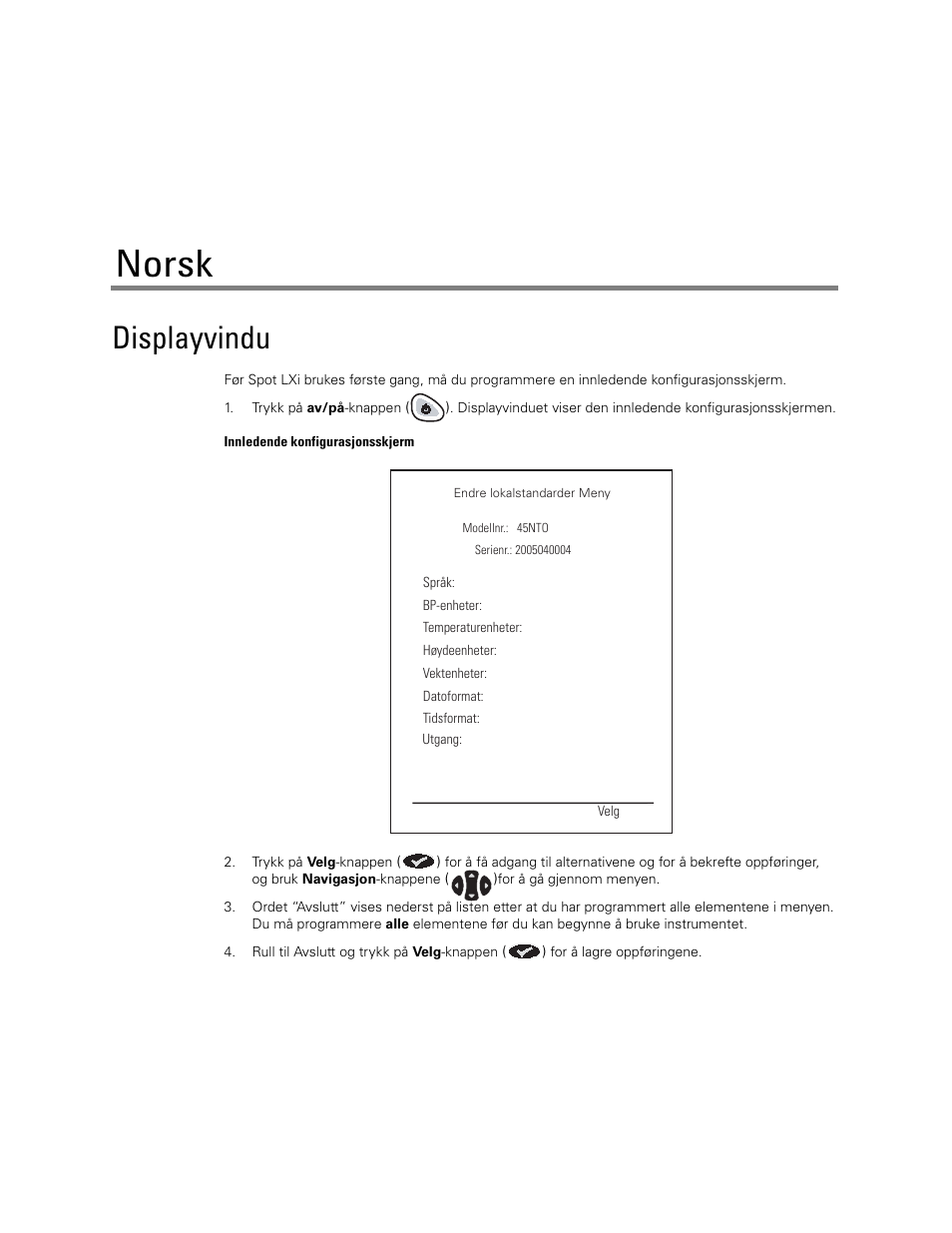 Norsk, Displayvindu | Welch Allyn Spot LXI Initial Time and Date Setting - Quick Reference Guide User Manual | Page 23 / 24