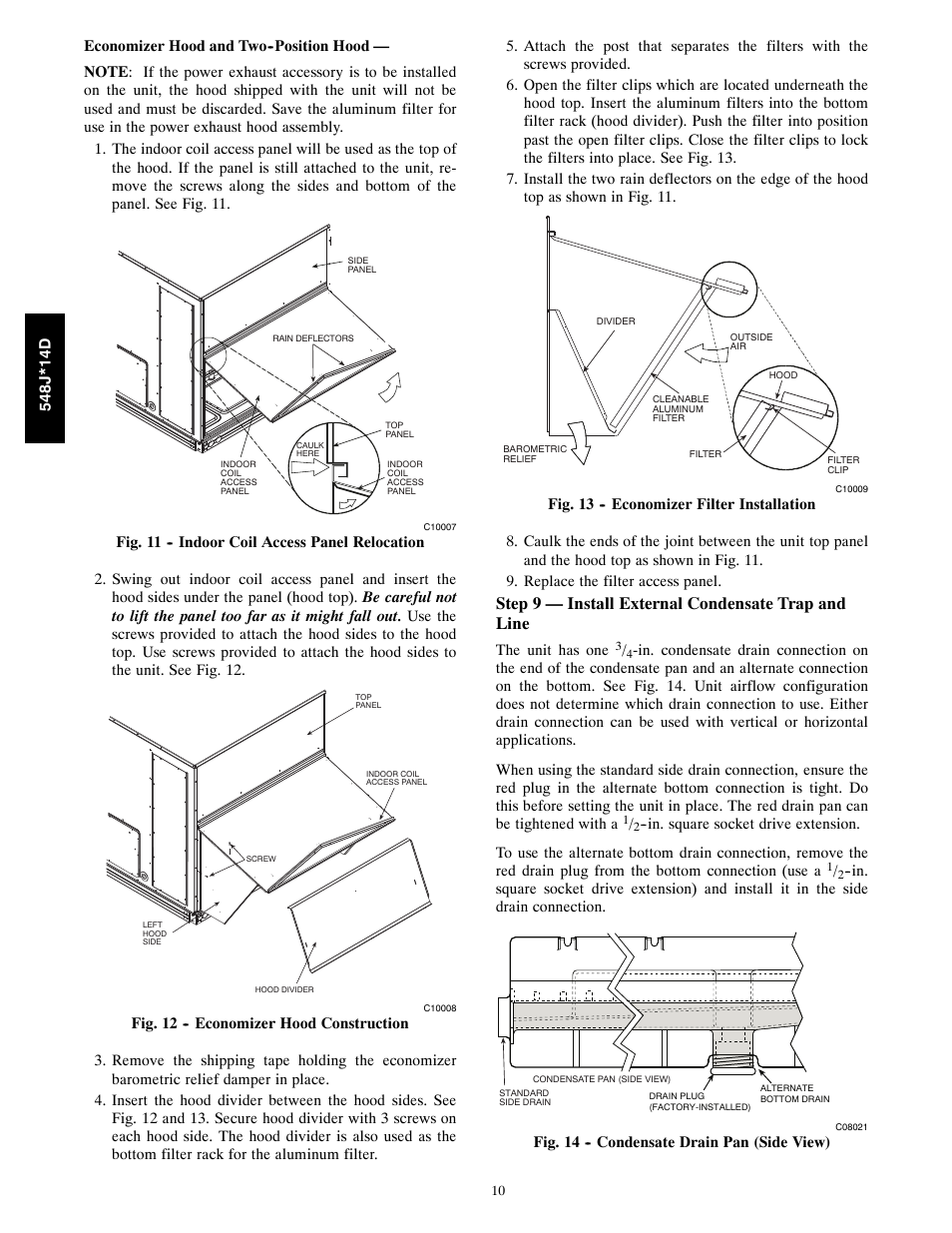 Step 9 — install external condensate trap and line | Bryant 548J*14D User Manual | Page 10 / 36