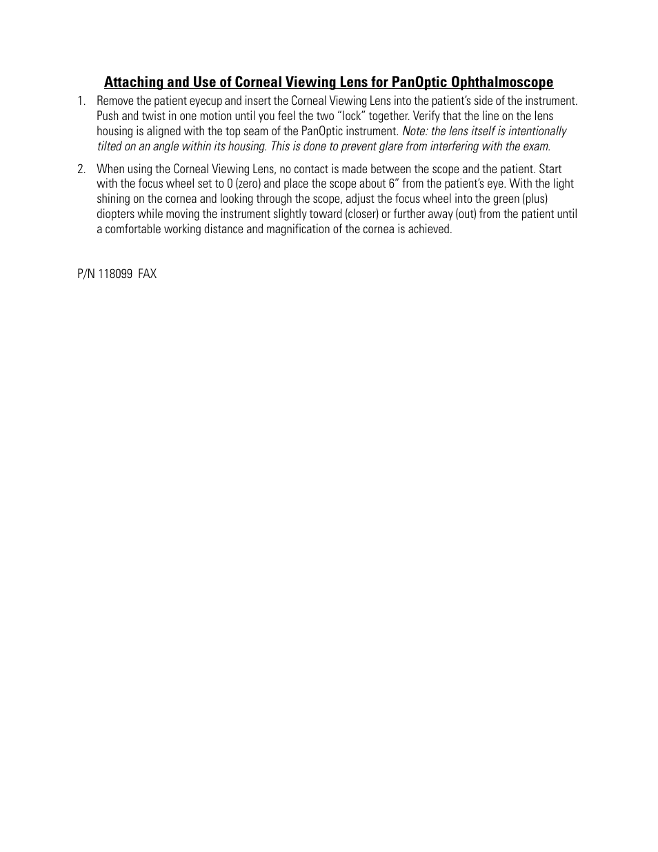 Welch Allyn Attaching and Use of Corneal Viewing Lens for PanOptic Ophthalmoscope - Quick Reference Guide User Manual | 1 page