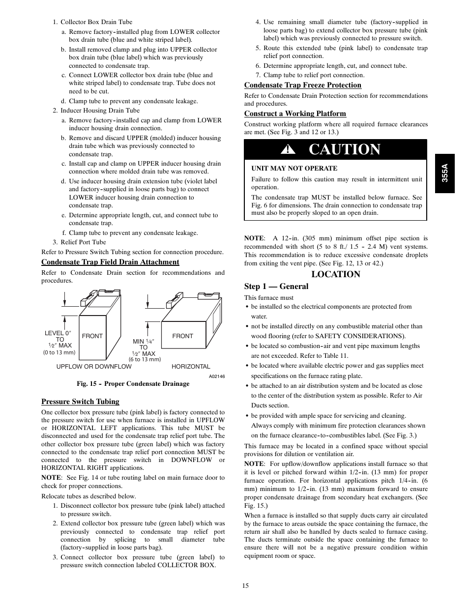Caution, Location, Step 1 — general | Bryant Bruant 4 Way Gas 355AAV User Manual | Page 15 / 60