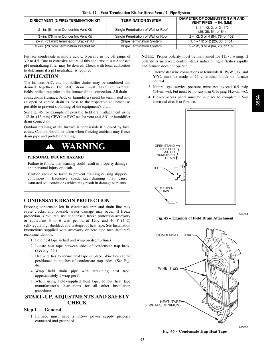 Warning, Start--up, adjustments and safety check, Application | Condensate drain protection, Step 1 — general | Bryant Bruant 4 Way Gas 355AAV User Manual | Page 43 / 60
