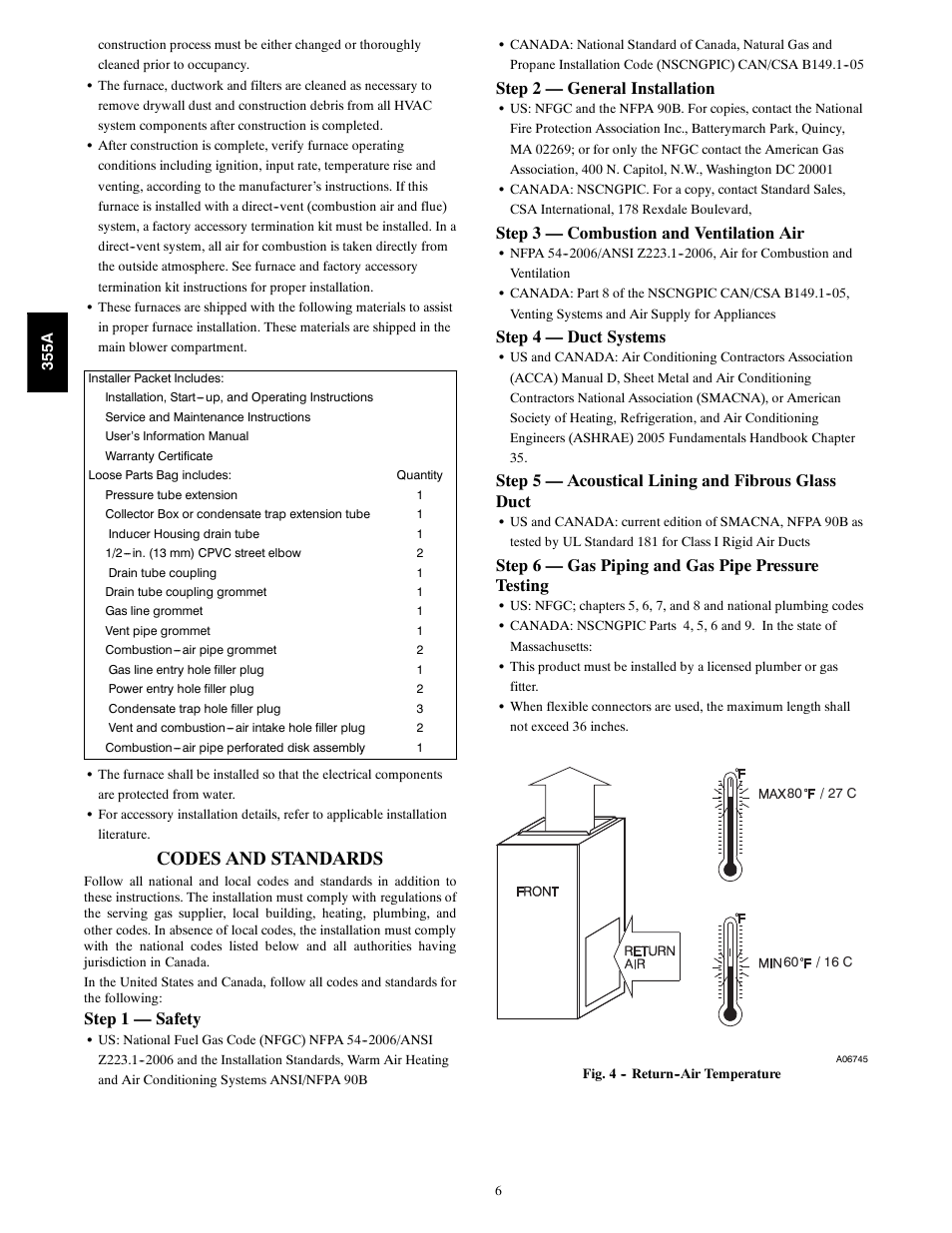 Codes and standards, Step 1 — safety, Step 2 — general installation | Step 3 — combustion and ventilation air, Step 4 — duct systems, Step 5 — acoustical lining and fibrous glass duct, Step 6 — gas piping and gas pipe pressure testing | Bryant Bruant 4 Way Gas 355AAV User Manual | Page 6 / 60