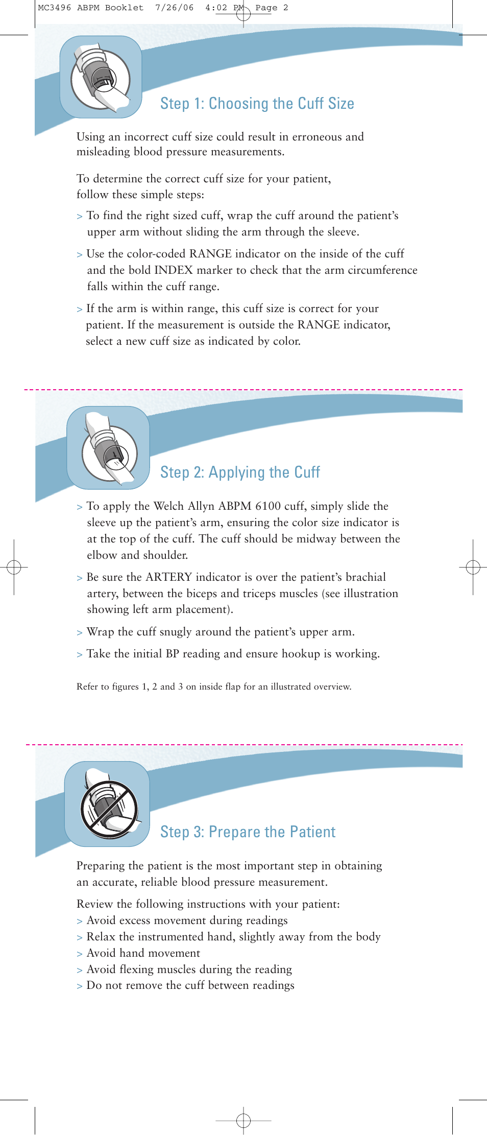 Step 1: choosing the cuff size, Step 2: applying the cuff, Step 3: prepare the patient | Welch Allyn ABPM 6100 Cuff Instruction for Use - Quick Reference Guide User Manual | Page 5 / 6