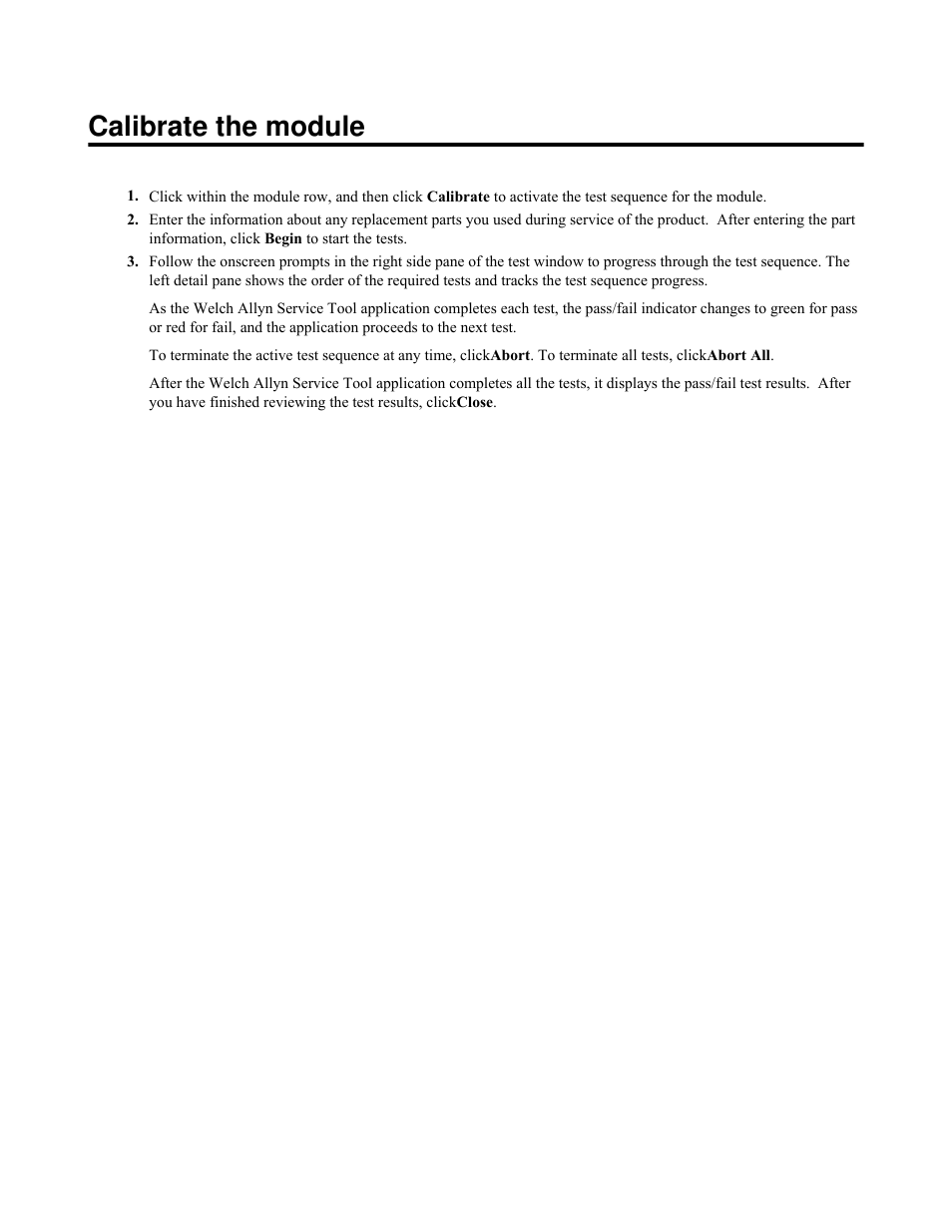 Calibrate the module | Welch Allyn Connex Vital Signs Monitor Calibration/Verification Module Notes - Quick Reference Guide User Manual | Page 9 / 9