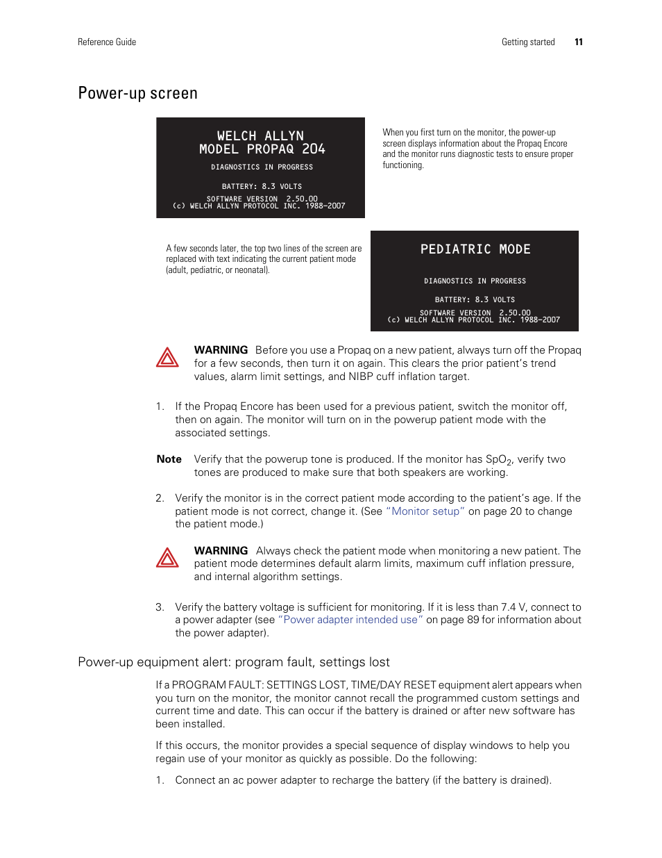 Power-up screen, Welch allyn model propaq 204, Pediatric mode | Welch Allyn Vital Signs Monitor, Propaq Encore - Quick Reference Guide User Manual | Page 17 / 144
