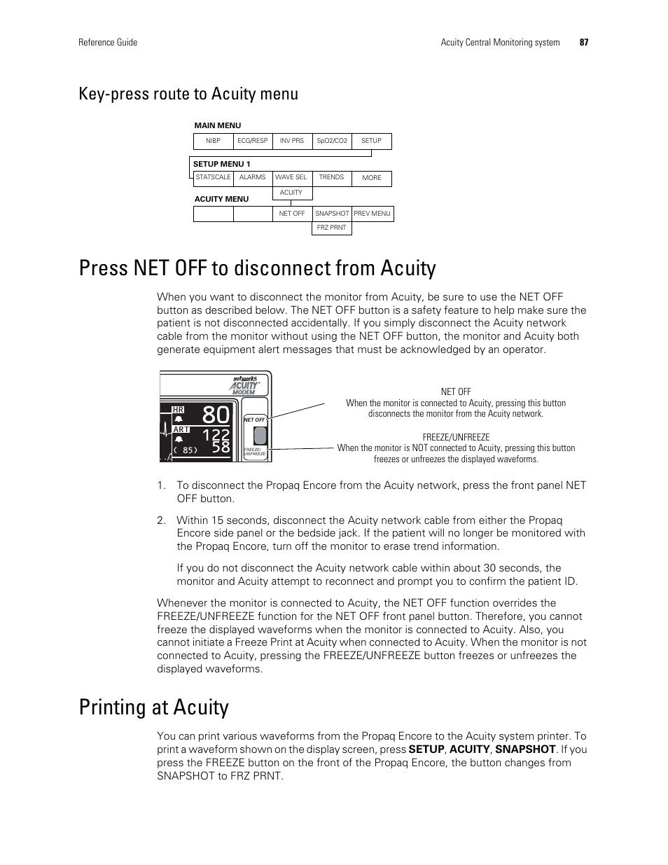Press net off to disconnect from acuity, Printing at acuity, Key-press route to acuity menu | Welch Allyn Vital Signs Monitor, Propaq Encore - Quick Reference Guide User Manual | Page 93 / 144