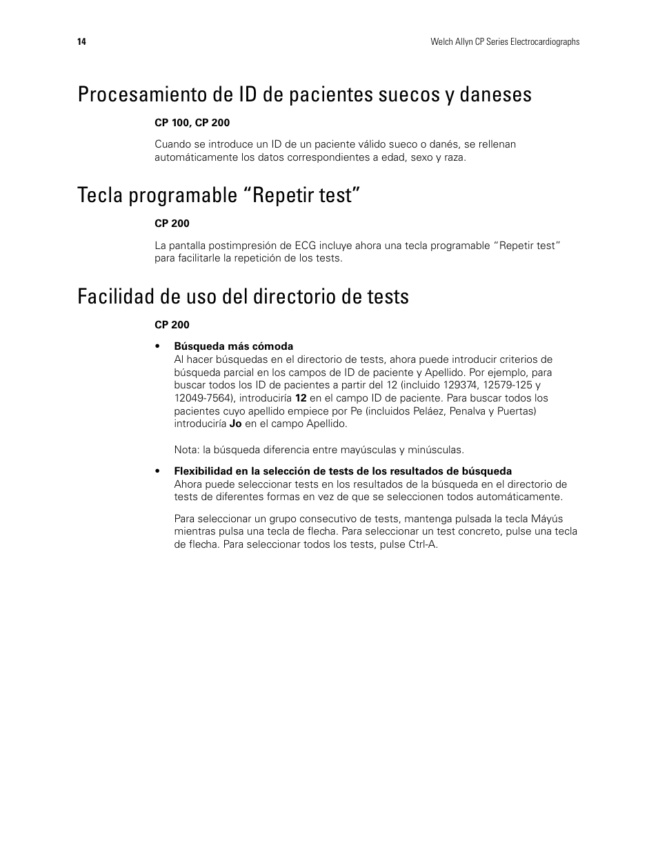 Procesamiento de id de pacientes suecos y daneses, Tecla programable “repetir test, Facilidad de uso del directorio de tests | Welch Allyn CP100 CP200 Software Update 2.1 - Installation Guide User Manual | Page 16 / 44