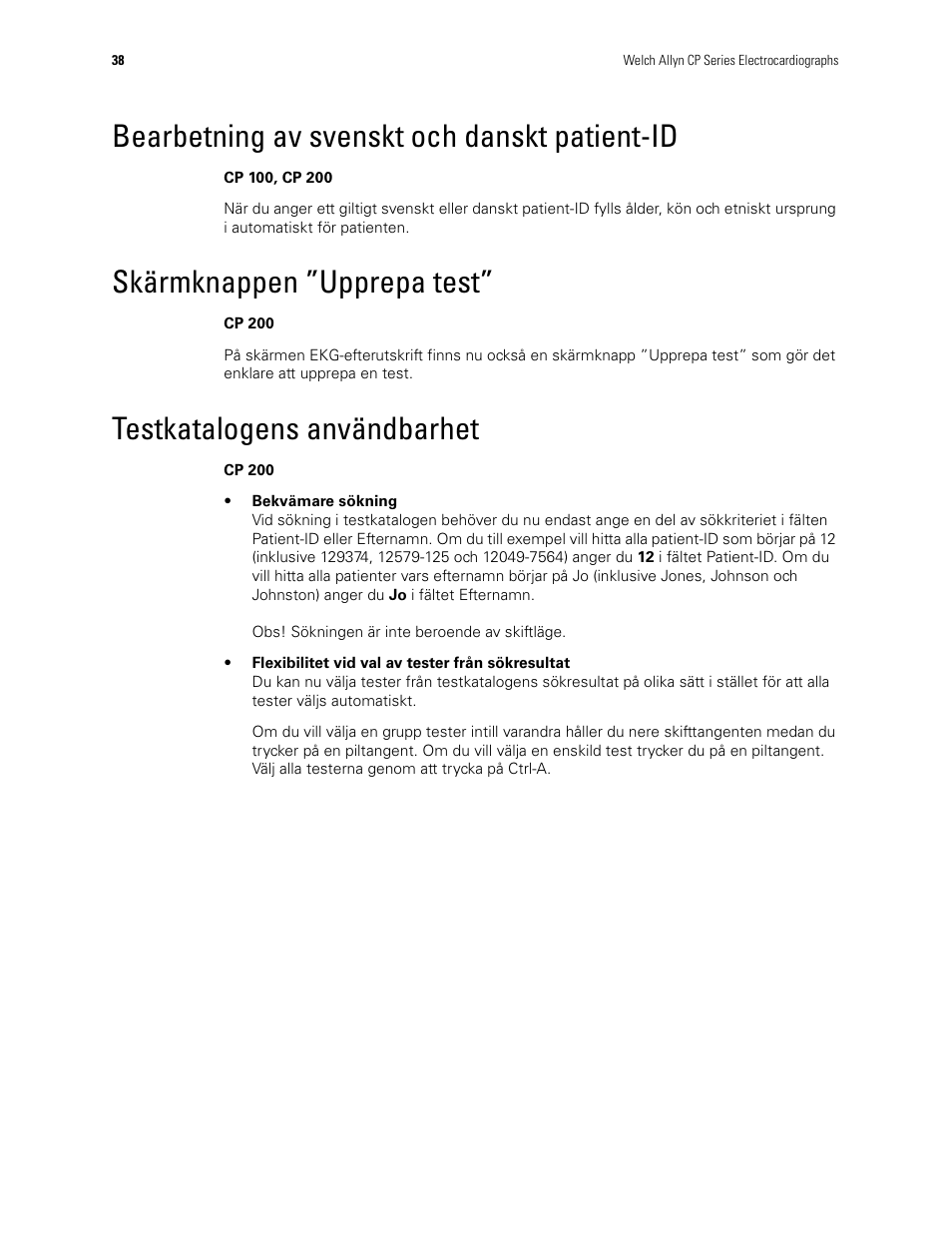Bearbetning av svenskt och danskt patient-id, Skärmknappen ”upprepa test, Testkatalogens användbarhet | Welch Allyn CP100 CP200 Software Update 2.1 - Installation Guide User Manual | Page 40 / 44