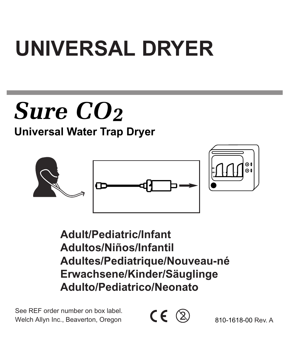 Welch Allyn Universal Dryer, Sure Co2, Universal Water Trap Dryer 810-1618-00 Rev A - Installation Guide User Manual | 1 page