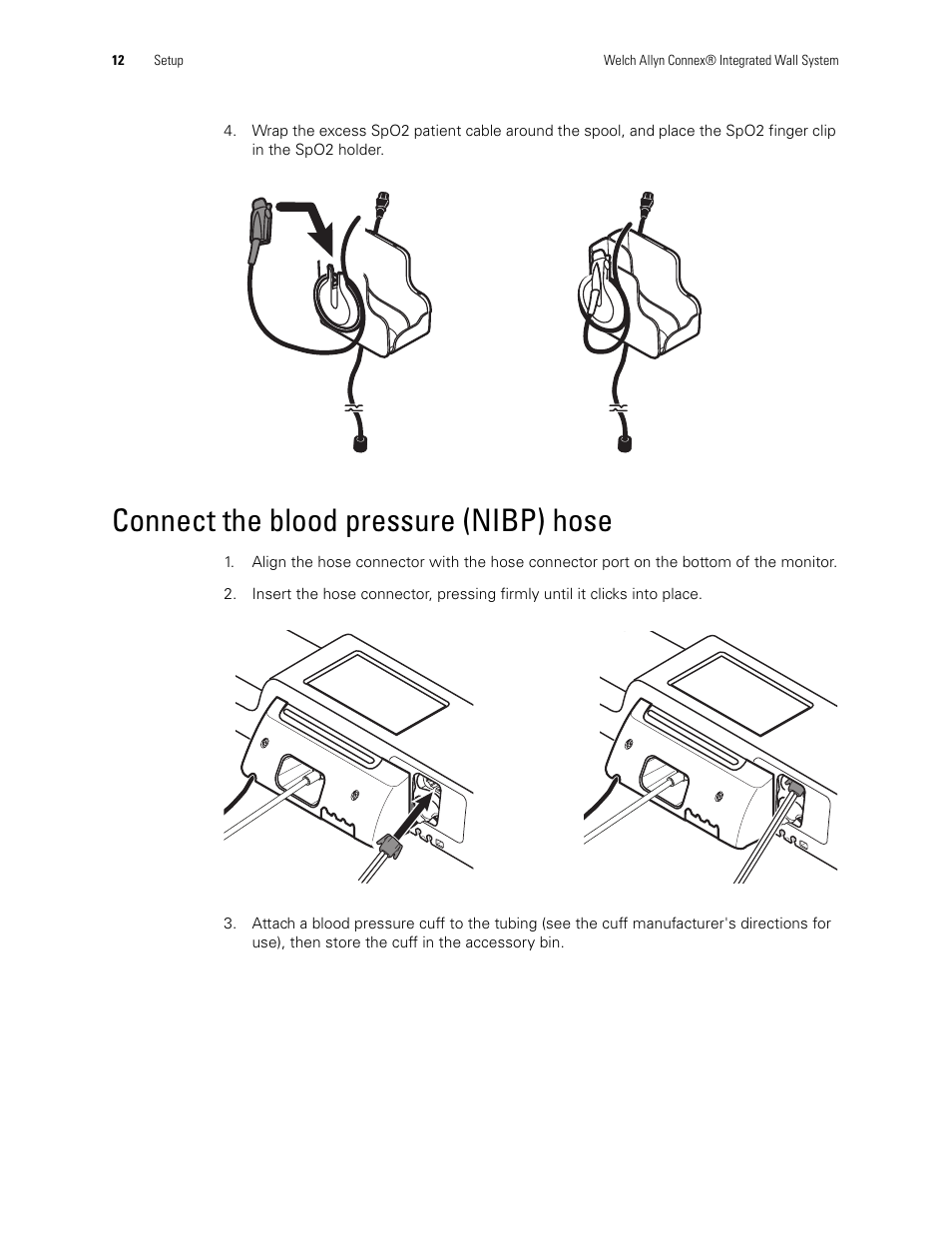 Connect the blood pressure (nibp) hose | Welch Allyn Connex Integrated Wall System Start Up Guide - Installation Guide User Manual | Page 16 / 22