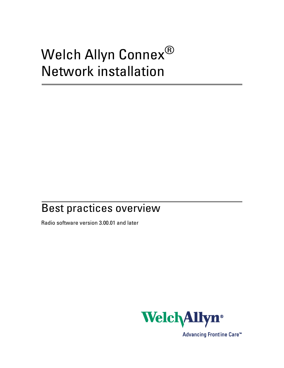 Welch Allyn Network Installation Best Practices Overview - Installation Guide User Manual | 10 pages