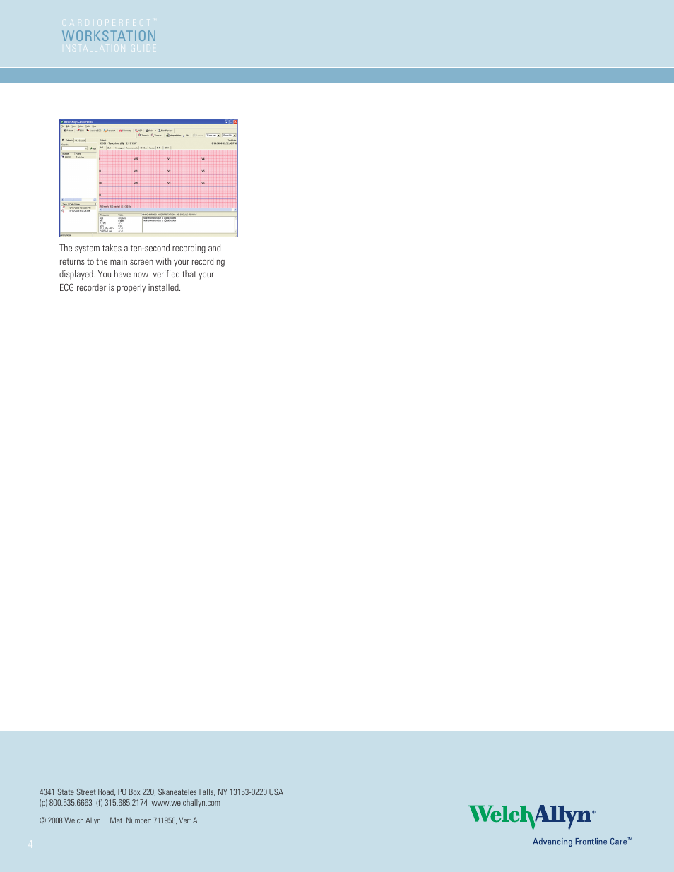 Workstation | Welch Allyn Cardio Perfect Workstation ECG Recorder Install (Windows XP) Instructions - Installation Guide User Manual | Page 4 / 4