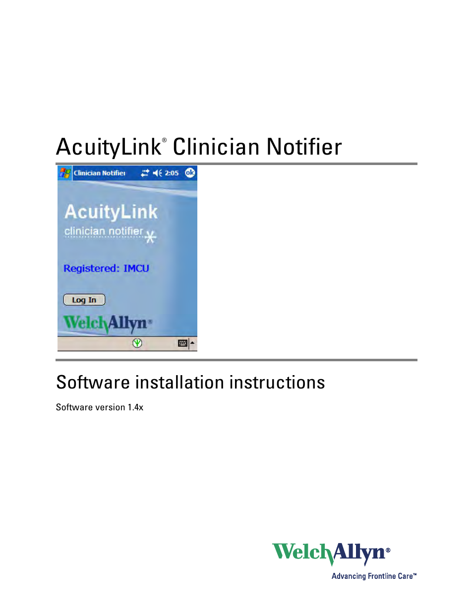 Welch Allyn Acuitylink Clinician Notifier, SW Install Instruction, Aculink Clin Not 1.4X - Installation Guide User Manual | 18 pages