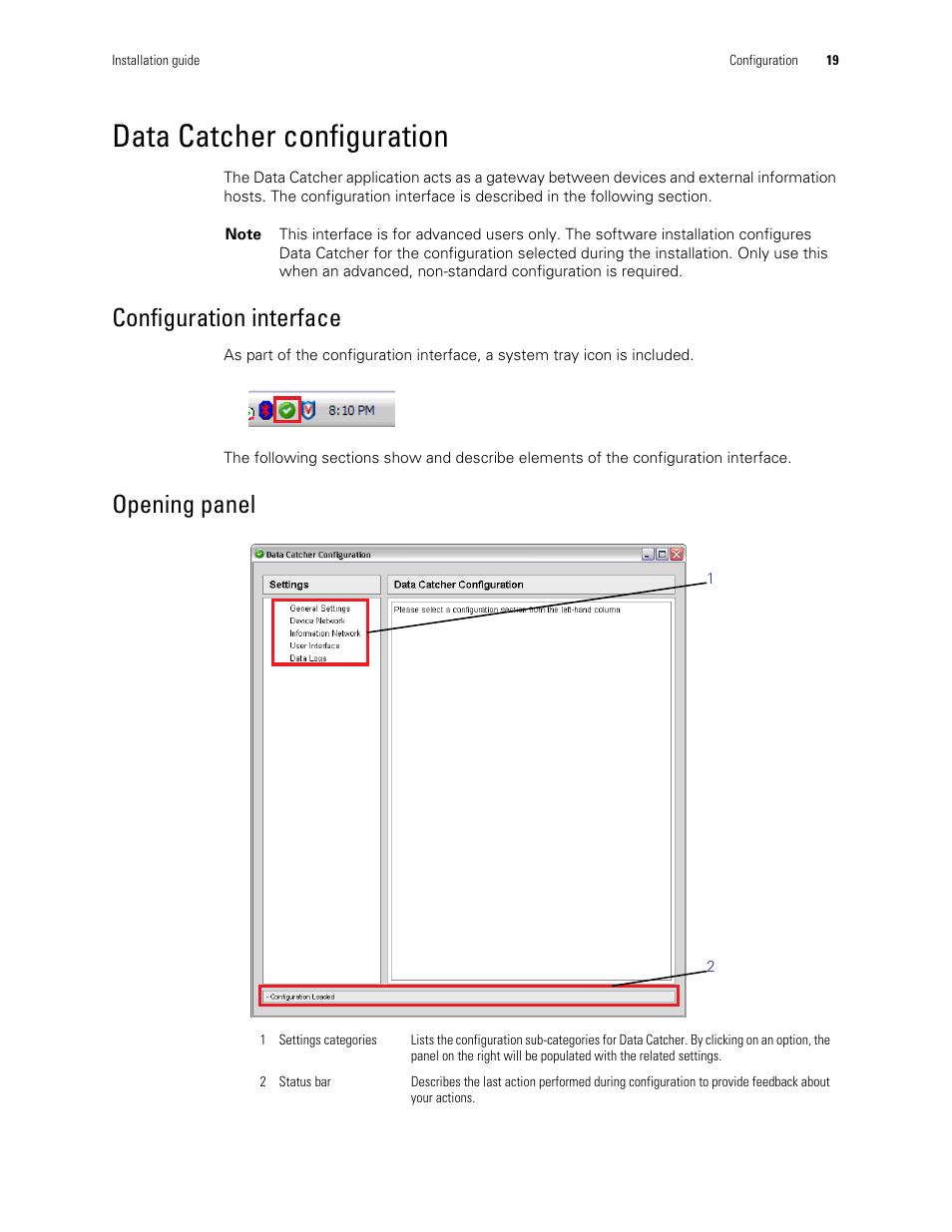 Data catcher configuration, Configuration interface, Opening panel | Welch Allyn Connex CSK 4.1.X - Installation Guide User Manual | Page 23 / 46