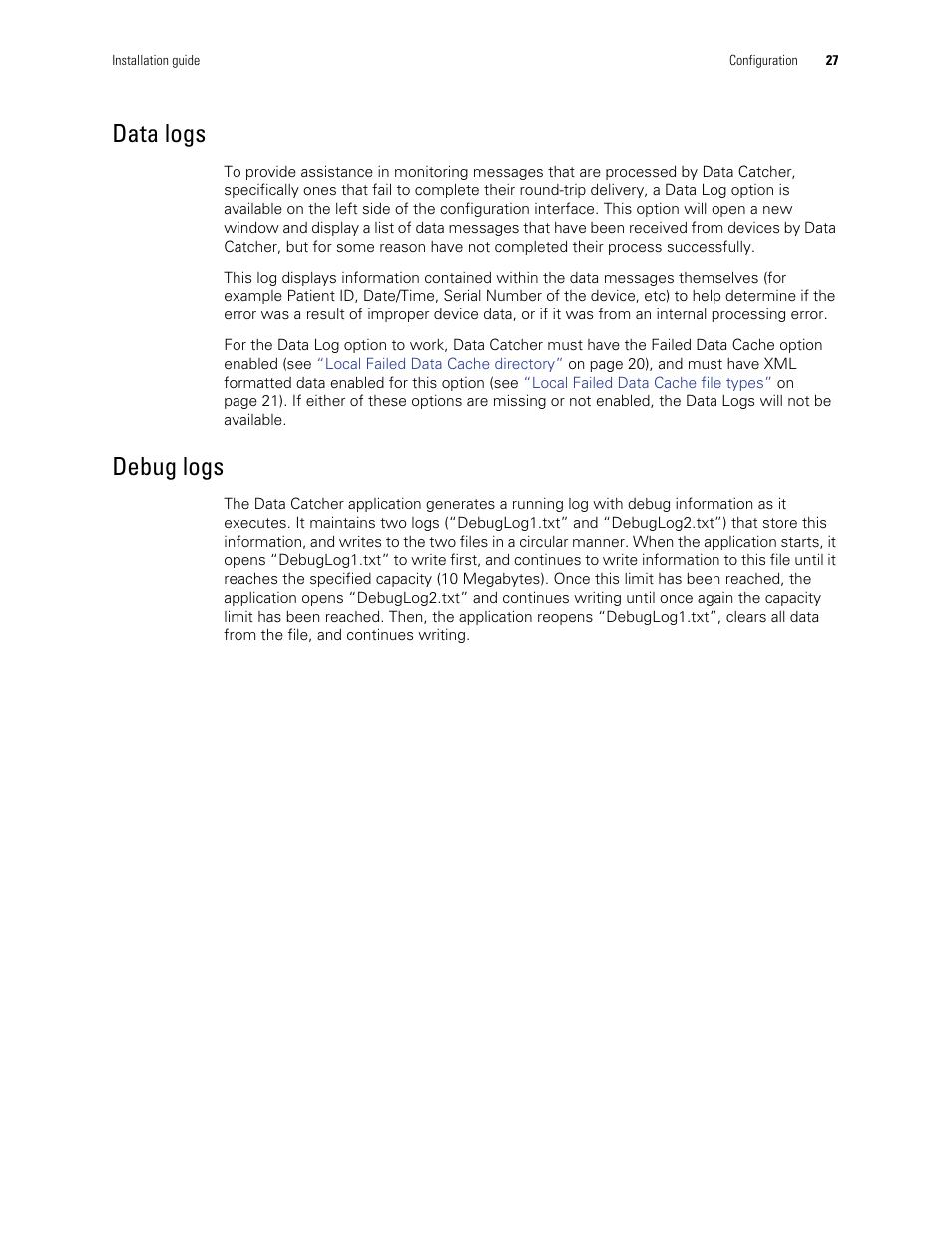 Data logs, Debug logs | Welch Allyn Connex CSK 4.1.X - Installation Guide User Manual | Page 31 / 46