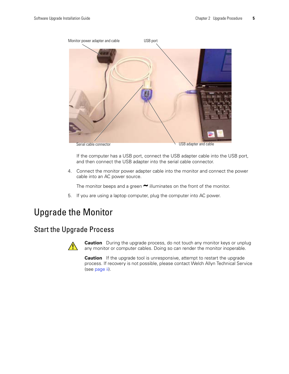 Upgrade the monitor, Start the upgrade process | Welch Allyn VSM300 Upgrade, 810-2183-01C - Installation Guide User Manual | Page 9 / 16
