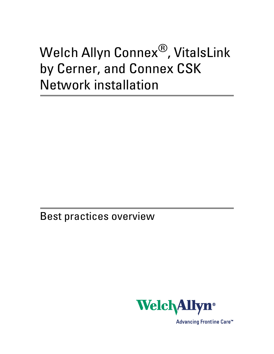 Welch Allyn Connex Vitalslink By Cerner, And Connex Csk Best Practices Overview - Installation Guide User Manual | 10 pages