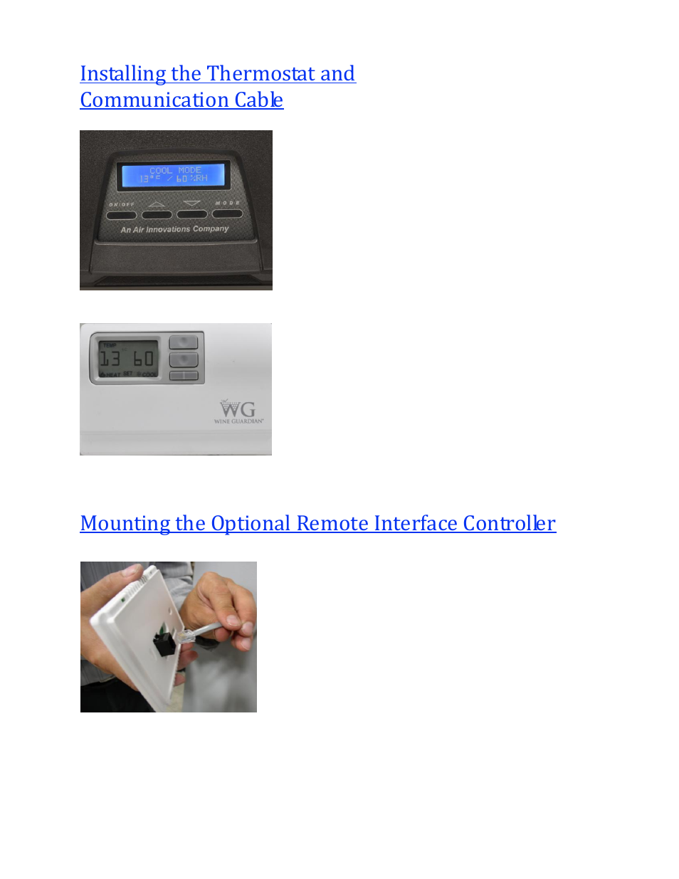 Installing the thermostat and communication cable, Mounting the optional remote interface controller | Wine Guardian Through-the-Wall Wine Cellar Cooling Systems 50Hz (WG25) - Manual User Manual | Page 24 / 41