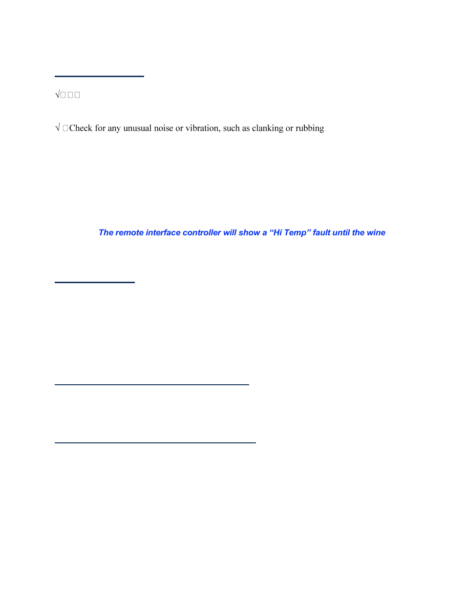 Running the unit, Cycling the unit, Setting the remote interface controller | Regulating the wine cellar temperature | Wine Guardian Ducted Split Wine Cellar Cooling Systems (WGS175) - Manual User Manual | Page 60 / 75
