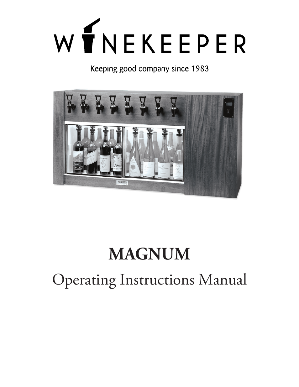 WineKeeper MAGNUM Series User Manual | 16 pages