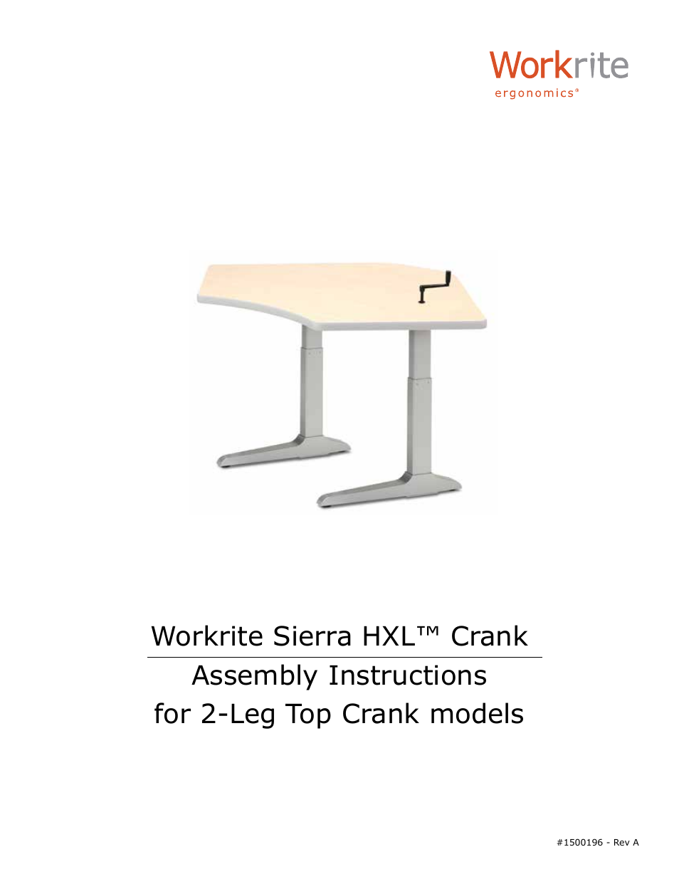 Workrite Sierra HXL Crank Assembly Instructions for 2-Leg Top Crank models User Manual | 8 pages