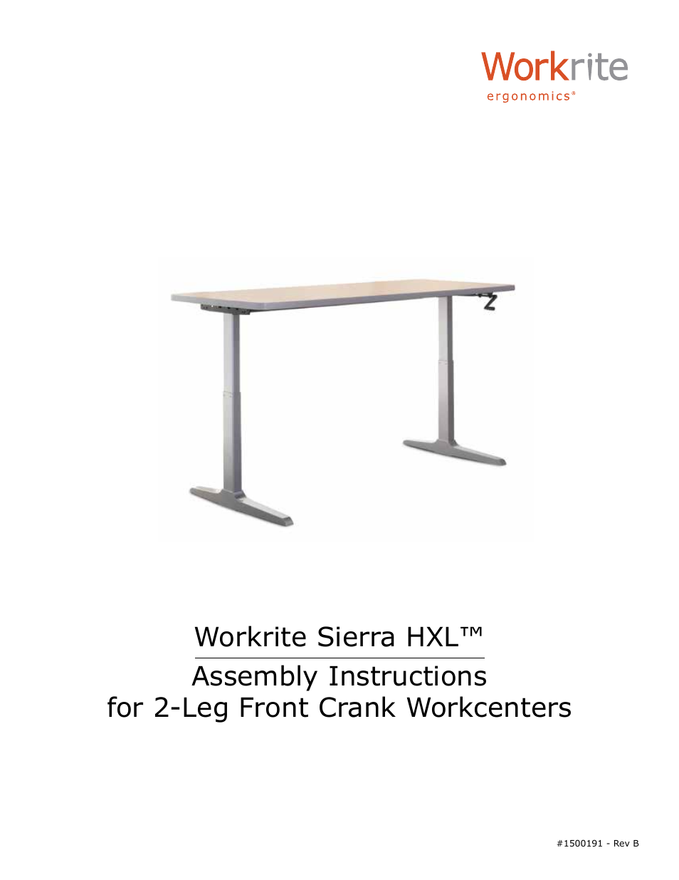 Workrite Sierra HXL Assembly Instructions for 2-Leg Front Crank Workcenters User Manual | 8 pages