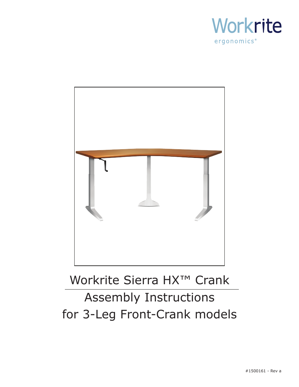 Workrite Sierra HX Crank Assembly Instructions for 3-Leg Front-Crank models User Manual | 10 pages