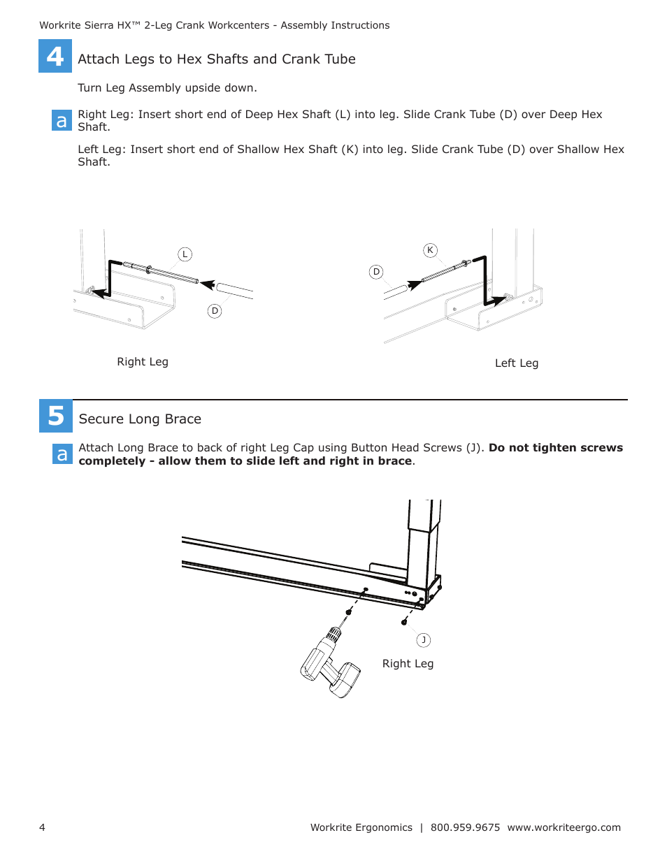 Workrite Sierra HX Crank Assembly Instructions for 2-Leg Crank models User Manual | Page 4 / 10