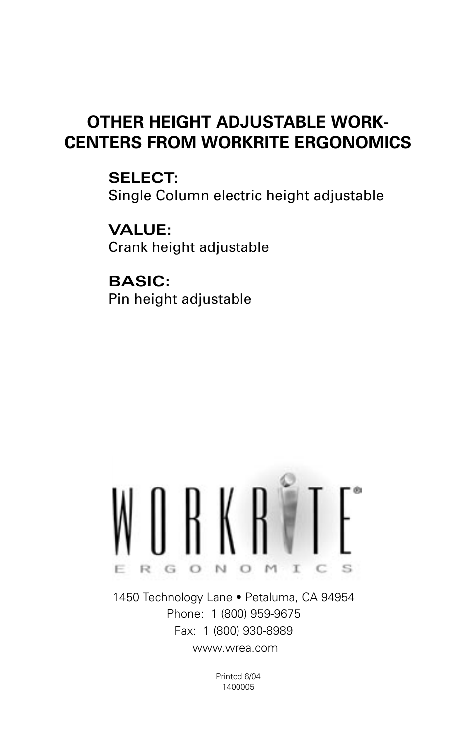 Workrite Sonoma Series PREMIUM User Guide User Manual | Page 6 / 6