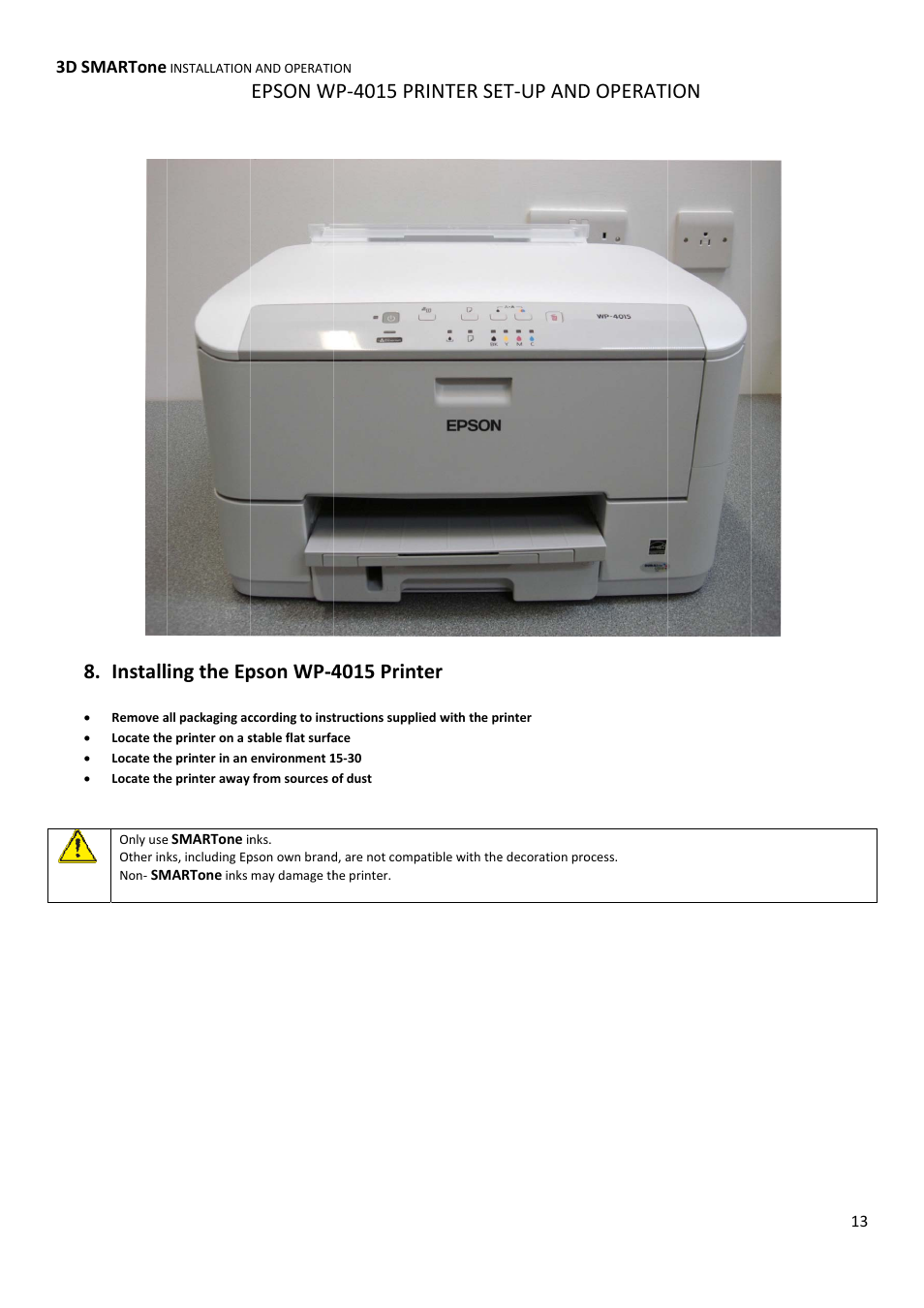 Install, Ing the ep, Epson w pson wp‐4 | Rinter se ter, Et‐up and, D operat | Xpres 3D SMARTone User Manual | Page 13 / 25