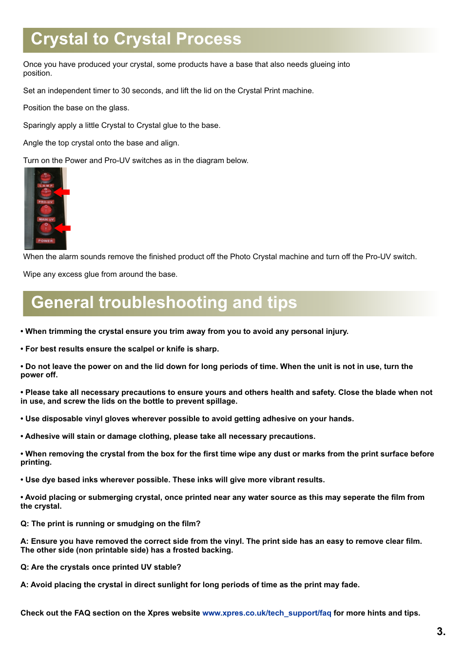 Crystal to crystal process, General troubleshooting and tips | Xpres Crystal Print User Manual | Page 5 / 5