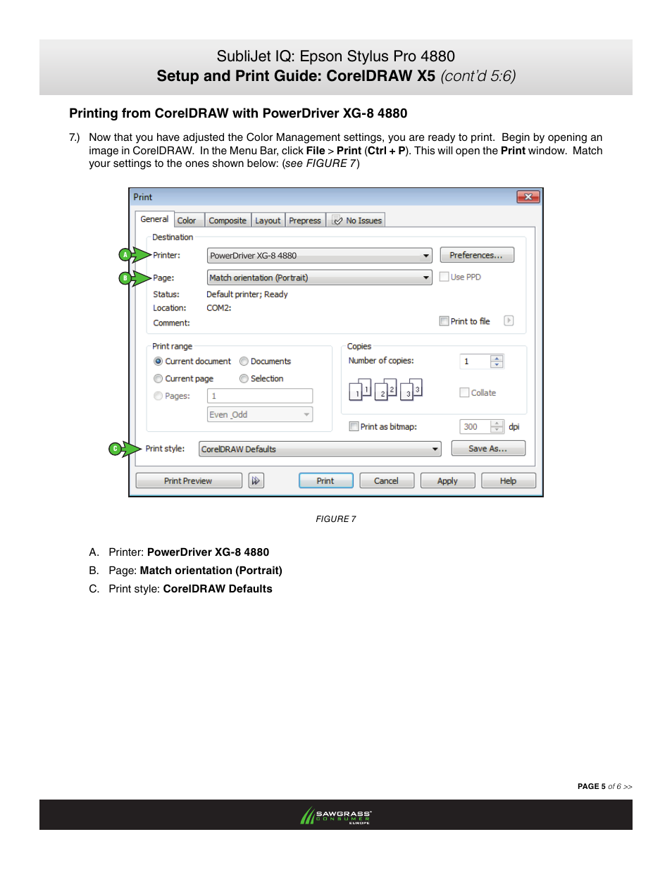Xpres SubliJet IQ EPSON Stylus PRO 4880 (Windows Power Driver Setup): Print & Setup Guide CorelDRAW X5 User Manual | Page 5 / 6