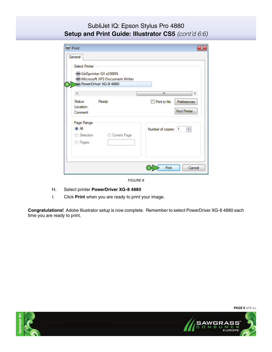 Xpres SubliJet IQ EPSON Stylus PRO 4880 (Windows Power Driver Setup): Print & Setup Guide Illustrator CS5 User Manual | Page 6 / 6