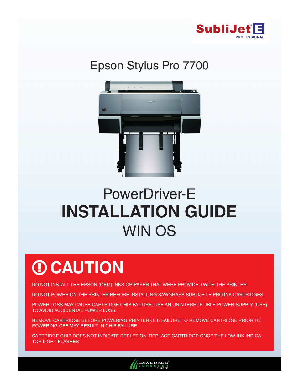 Xpres SubliJet E Epson Stylus Pro 7700 (Windows Power Driver Setup): Power Driver Installation Guide User Manual | 16 pages