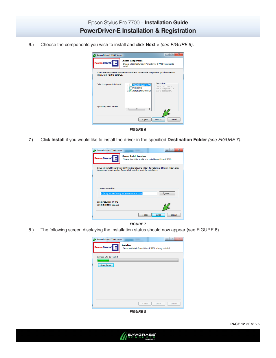 Powerdriver-e installation & registration | Xpres SubliJet E Epson Stylus Pro 7700 (Windows Power Driver Setup): Power Driver Installation Guide User Manual | Page 12 / 16