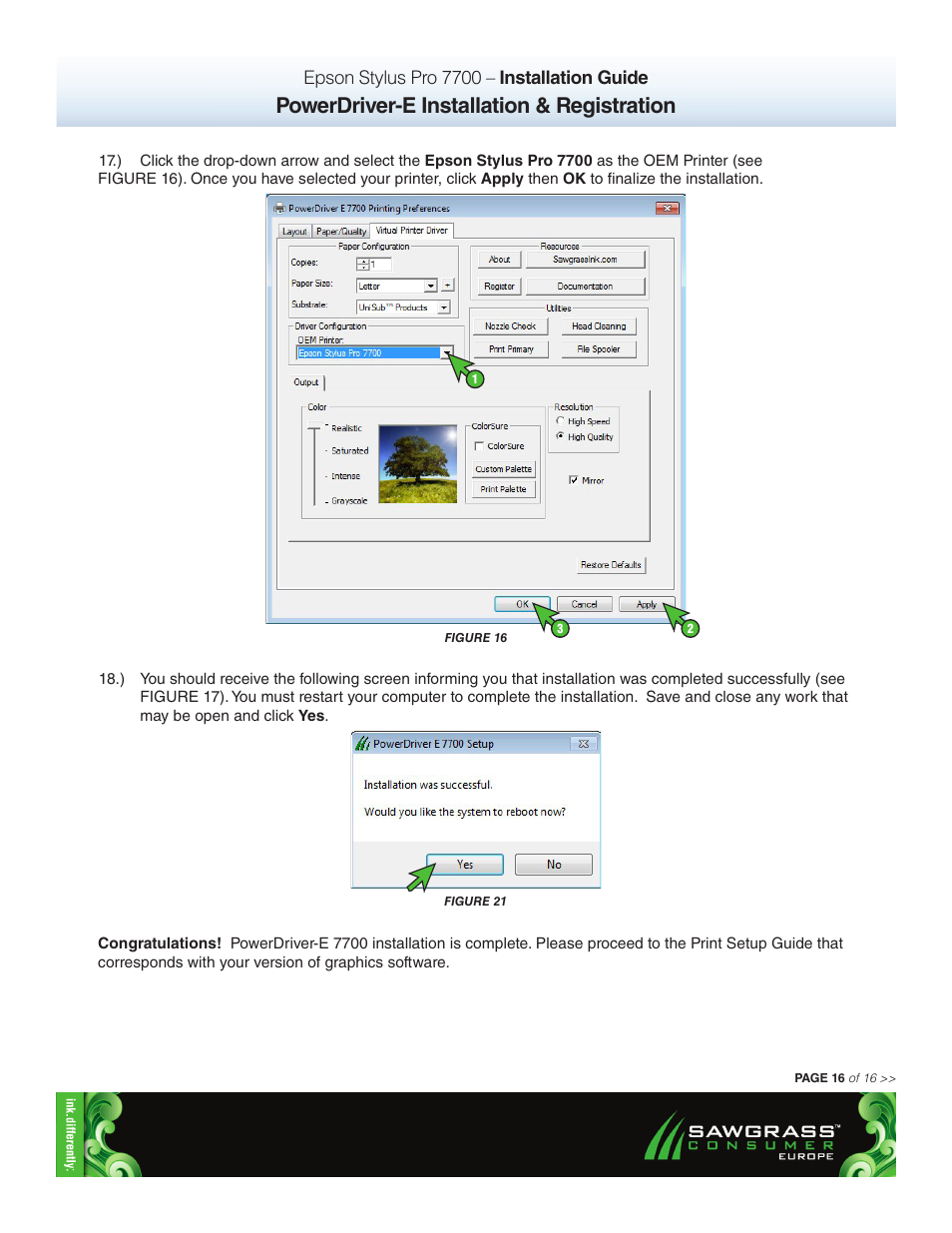 Powerdriver-e installation & registration, Epson stylus pro 7700 – installation guide | Xpres SubliJet E Epson Stylus Pro 7700 (Windows Power Driver Setup): Power Driver Installation Guide User Manual | Page 16 / 16