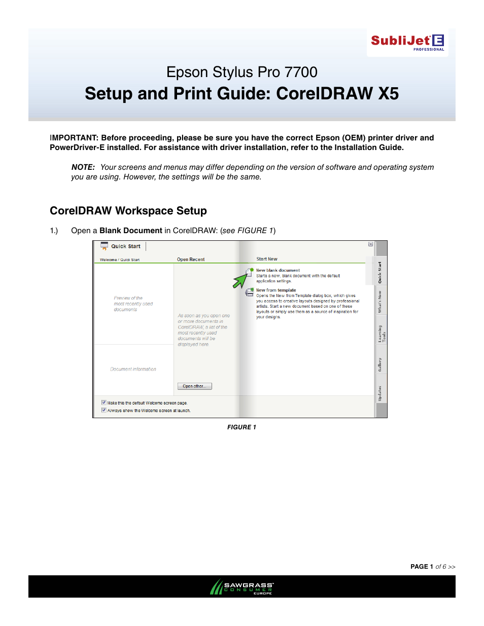 Xpres SubliJet E Epson Stylus Pro 7700 (Windows Power Driver Setup): Print & Setup Guide CorelDRAW X5 User Manual | 6 pages