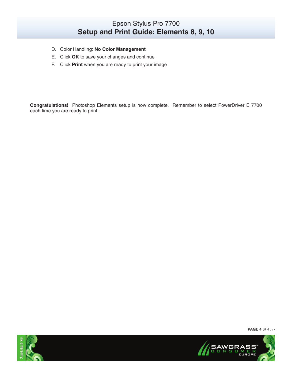 Setup and print guide: elements 8, 9, 10, Epson stylus pro 7700 | Xpres SubliJet E Epson Stylus Pro 7700 (Windows Power Driver Setup): Print & Setup Guide Photoshop Elements 8 - 10 User Manual | Page 4 / 4
