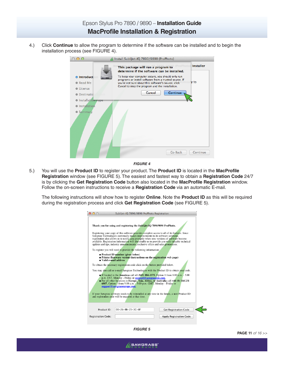 Macprofile installation & registration | Xpres SubliJet IQ Epson Stylus Pro 9890 - IQ Pro Photo (Mac ICC Profile Setup): Printer/Profile Installation Guide User Manual | Page 11 / 16