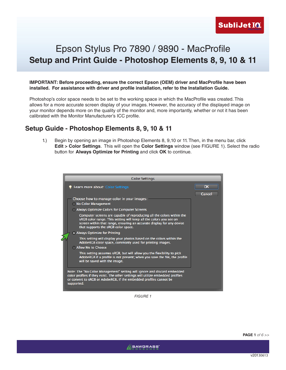 Xpres SubliJet IQ Epson Stylus Pro 9890 - IQ Pro Photo (Mac ICC Profile Setup): Print & Setup Guide Photoshop Elements 8 - 11 User Manual | 6 pages