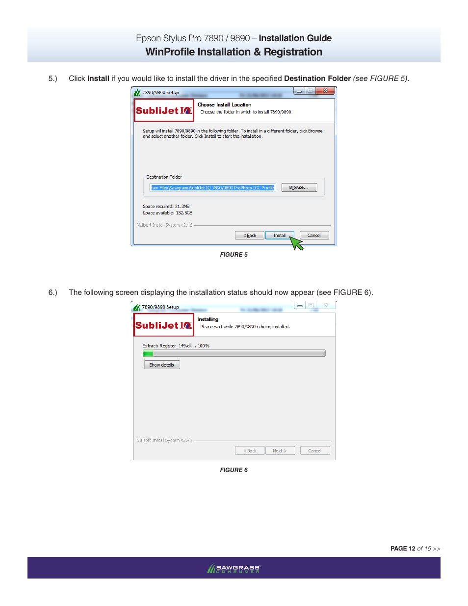 Winprofile installation & registration | Xpres SubliJet IQ Epson Stylus Pro 9890 - IQ Pro Photo (Windows ICC Profile Setup): Printer/Profile Installation Guide User Manual | Page 12 / 15
