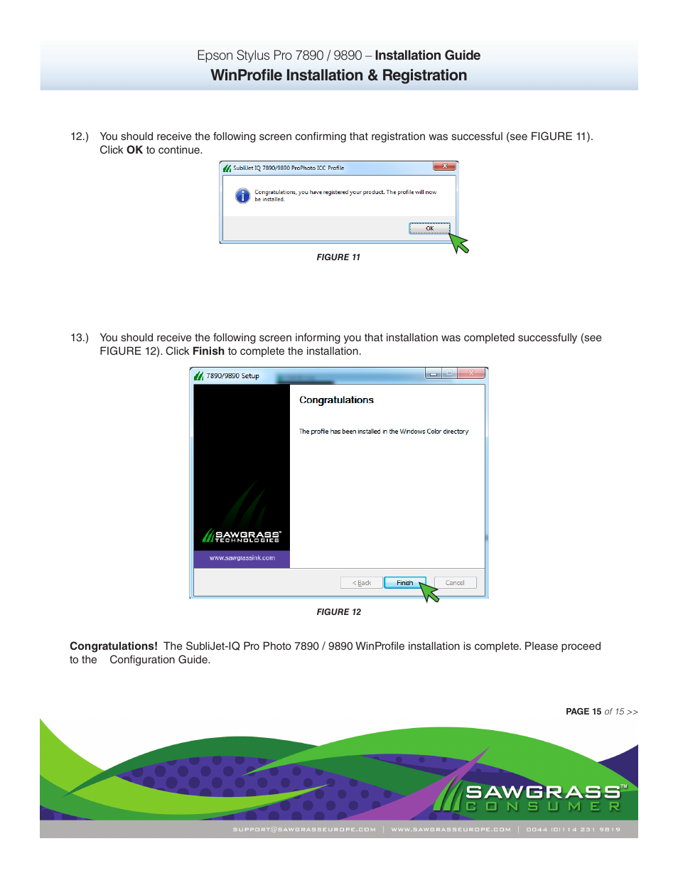 Winprofile installation & registration | Xpres SubliJet IQ Epson Stylus Pro 9890 - IQ Pro Photo (Windows ICC Profile Setup): Printer/Profile Installation Guide User Manual | Page 15 / 15