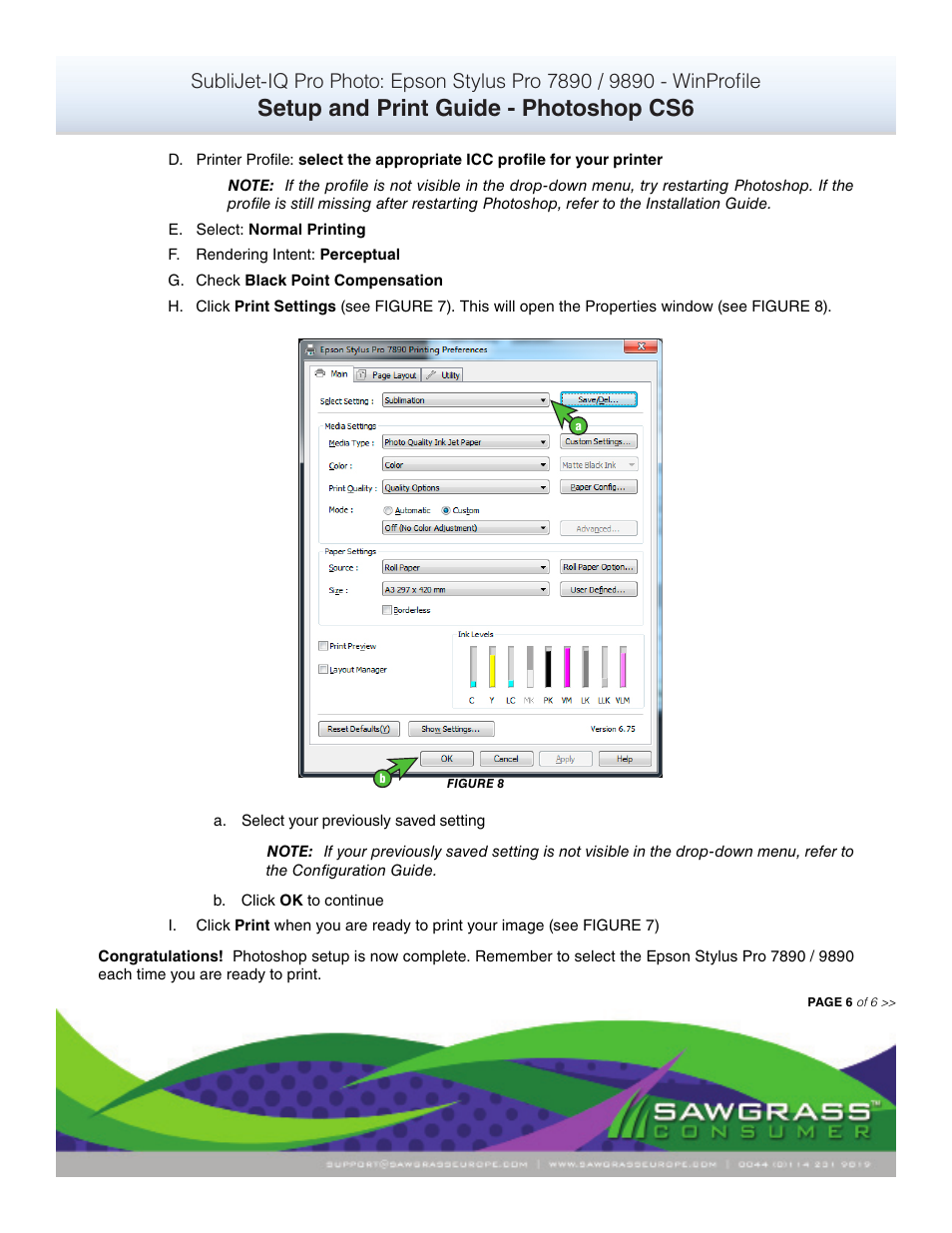 Setup and print guide - photoshop cs6 | Xpres SubliJet IQ Epson Stylus Pro 9890 - IQ Pro Photo (Windows ICC Profile Setup): Print & Setup Guide Photoshop CS6 User Manual | Page 6 / 6