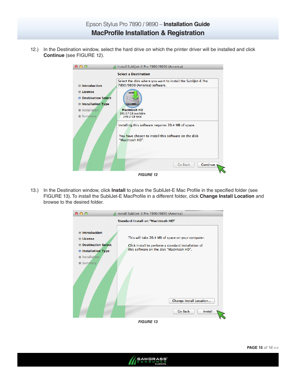 Macprofile installation & registration | Xpres SubliJet E Epson Stylus Pro 9890 (Mac ICC Profile Setup): Printer/Profile Installation Guide User Manual | Page 15 / 16