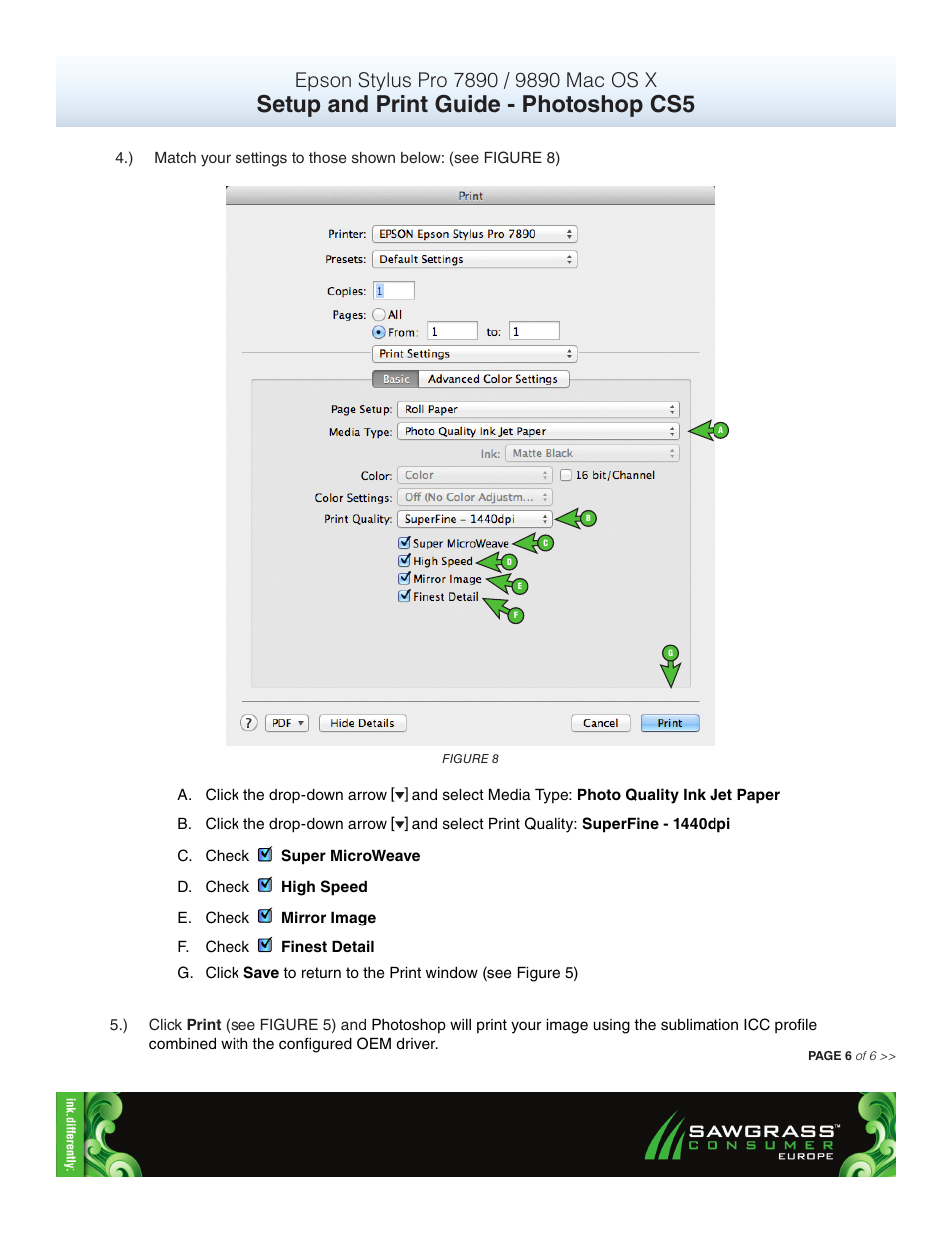 Setup and print guide - photoshop cs5 | Xpres SubliJet E Epson Stylus Pro 9890 (Mac ICC Profile Setup): Print & Setup Guide Photoshop CS5 User Manual | Page 6 / 6