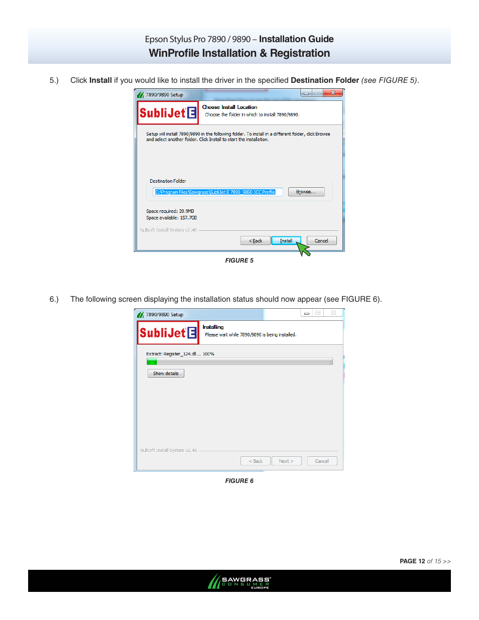 Winprofile installation & registration | Xpres SubliJet E Epson Stylus Pro 9890 (Windows ICC Profile Setup): Printer/Profile Installation Guide User Manual | Page 12 / 15