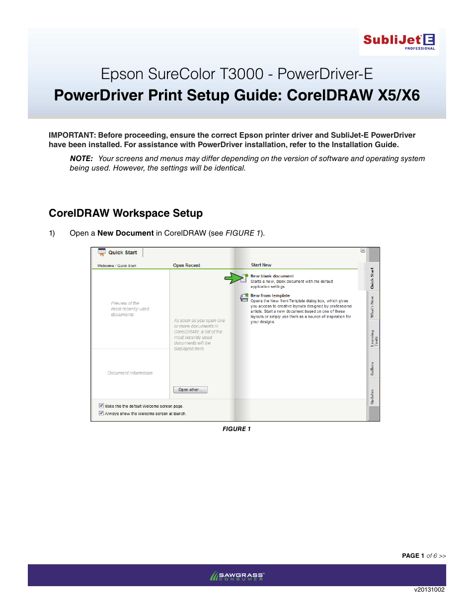 Xpres SubliJet E Epson SureColor T3000 (Power Driver Setup): Print & Setup Guide CorelDRAW X5 & X6 User Manual | 6 pages