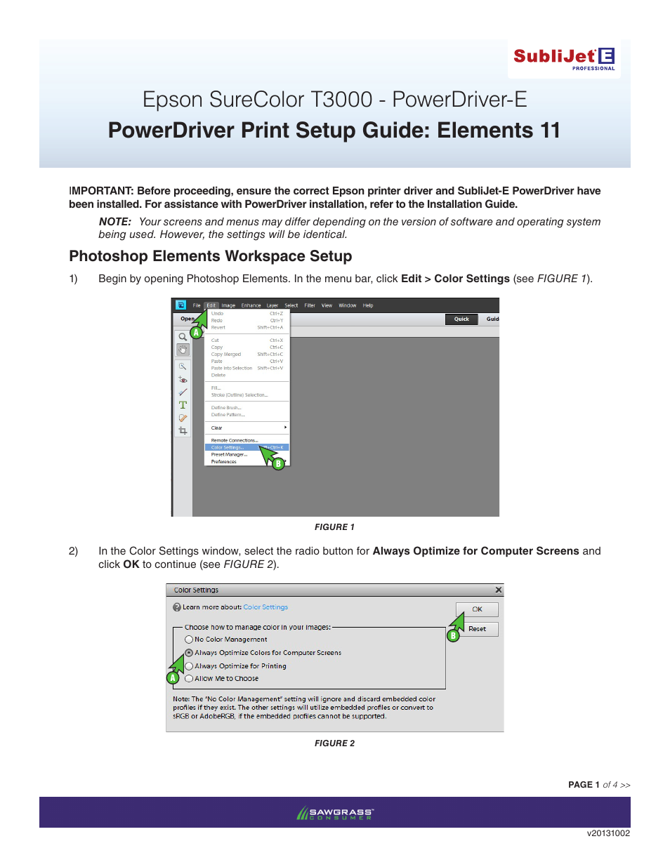 Xpres SubliJet E Epson SureColor T3000 (Power Driver Setup): Print & Setup Guide Photoshop Elements 11 User Manual | 4 pages