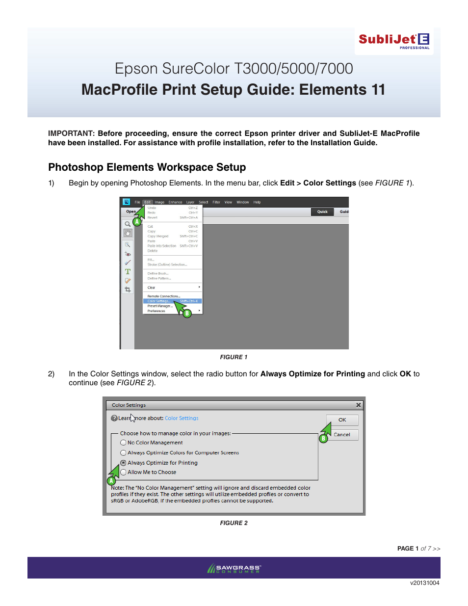 Xpres SubliJet E Epson SureColor T7000 (Mac ICC Profile Setup): Print & Setup Guide Photoshop Elements 11 User Manual | 7 pages